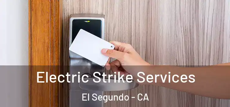  Electric Strike Services El Segundo - CA