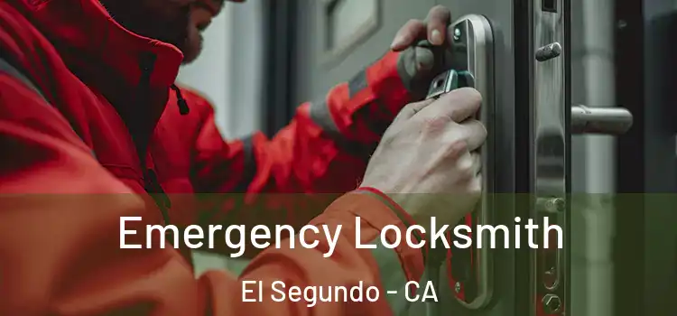  Emergency Locksmith El Segundo - CA