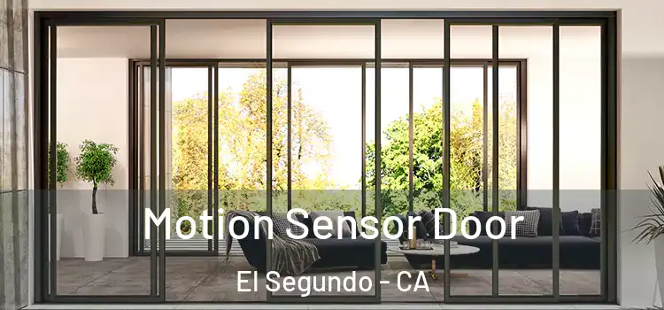 Motion Sensor Door El Segundo - CA